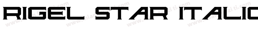 rigel star Italic字体转换